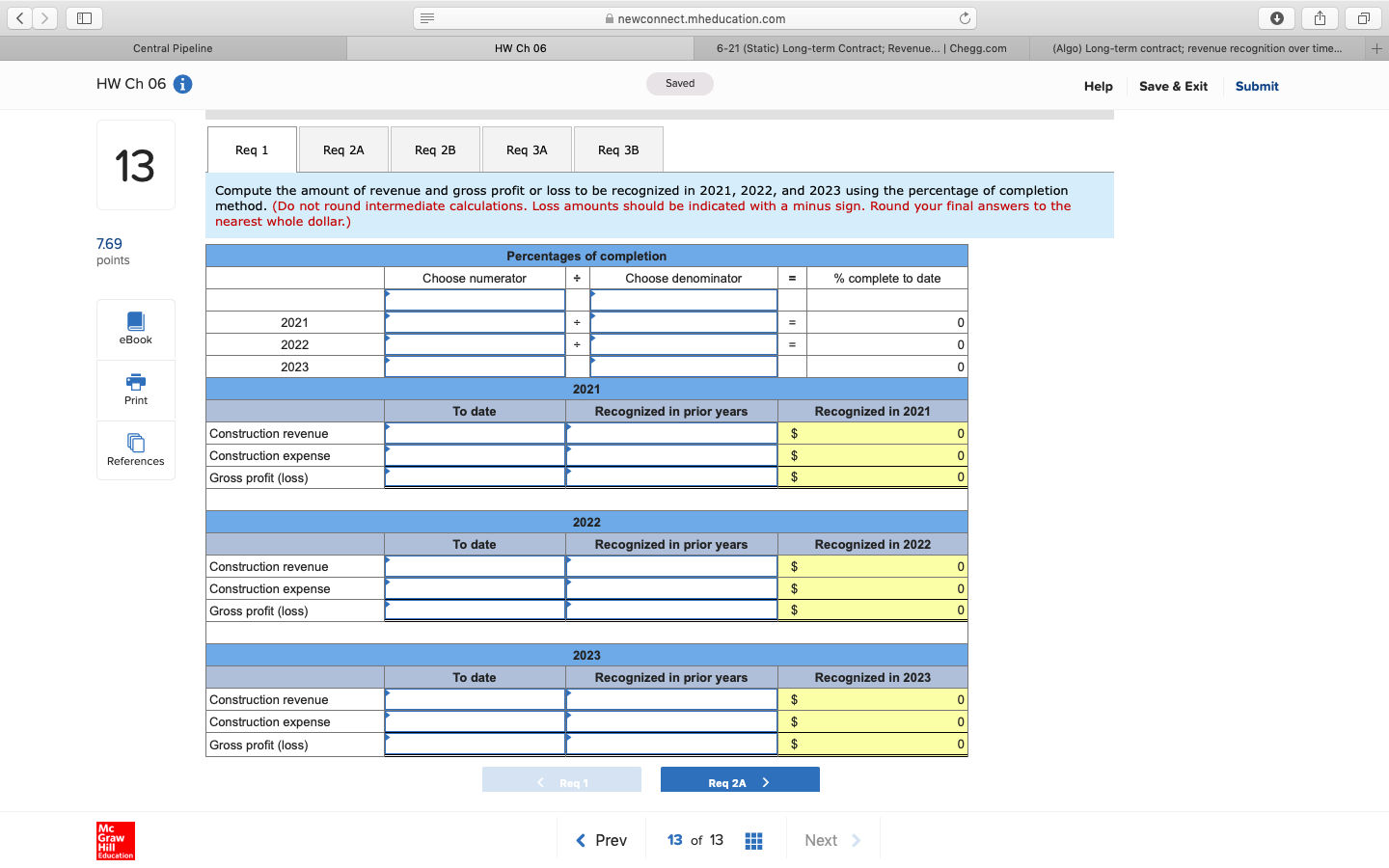 newconnect.mheducation.com C Central Pipeline HW Ch 06 6-21 (Static) Long-term Contract; Revenue..