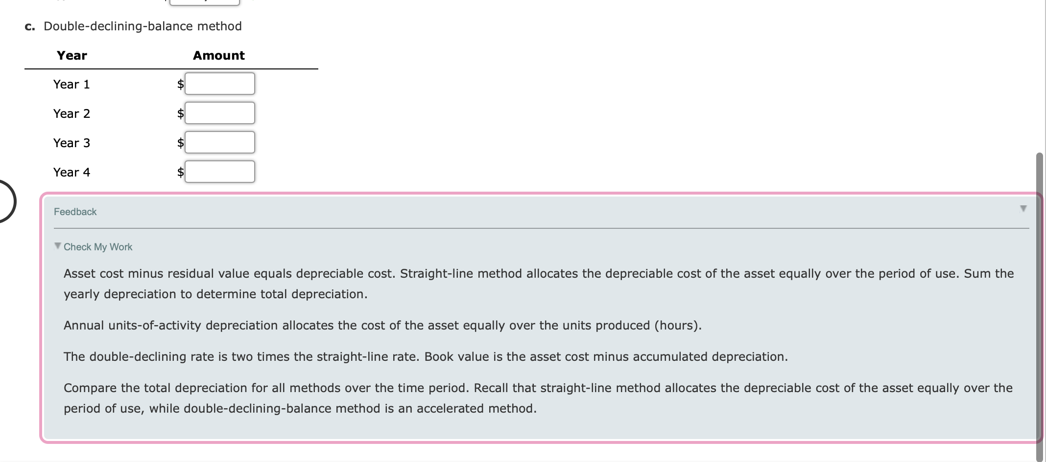 hours, and a residual value of $1,350. The equipment was used for