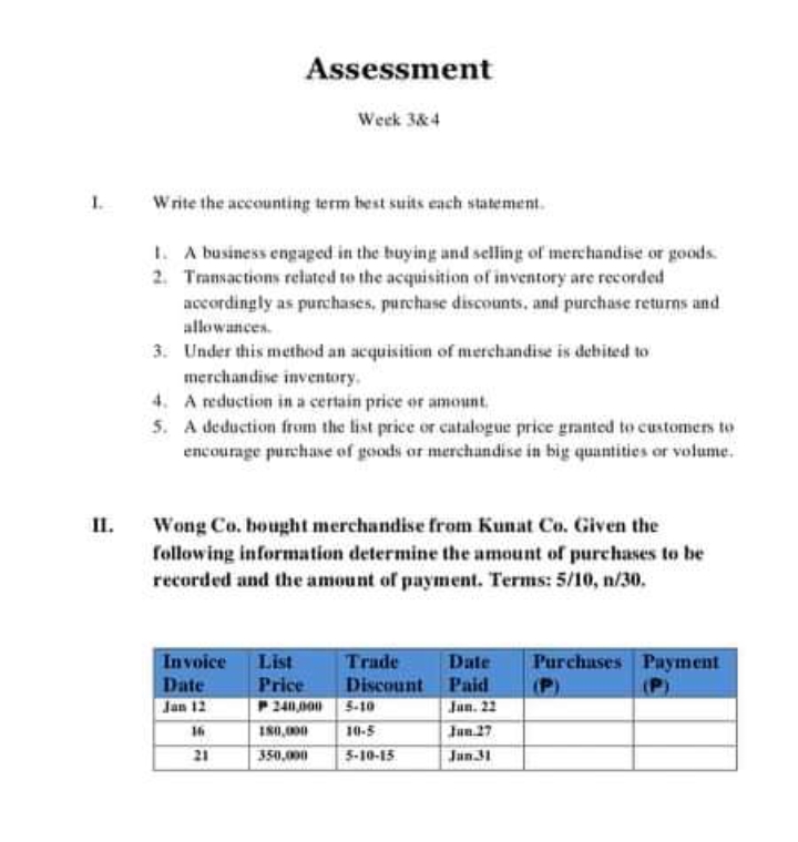 statement. I. A business engaged in the buying and selling of merchandise