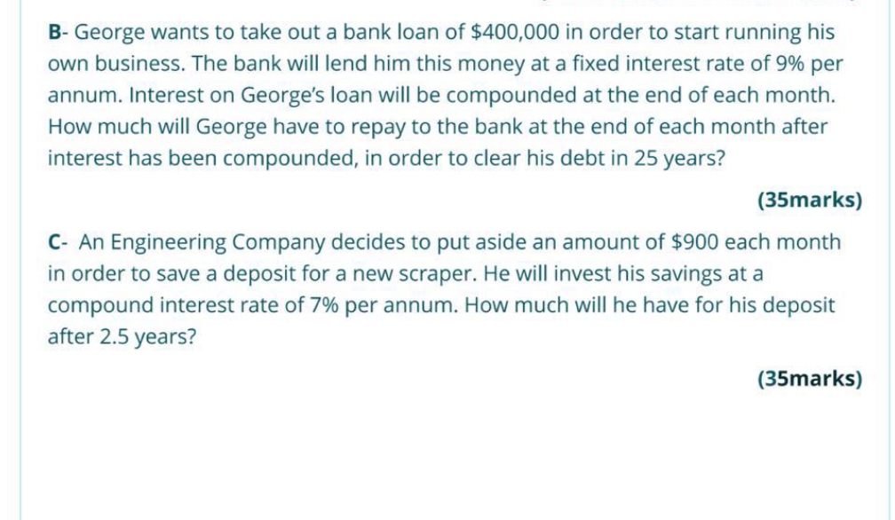 Please help me this question. 3- George wants to take out