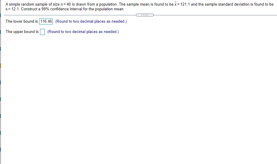 from a population. The sample mean is found to be x =