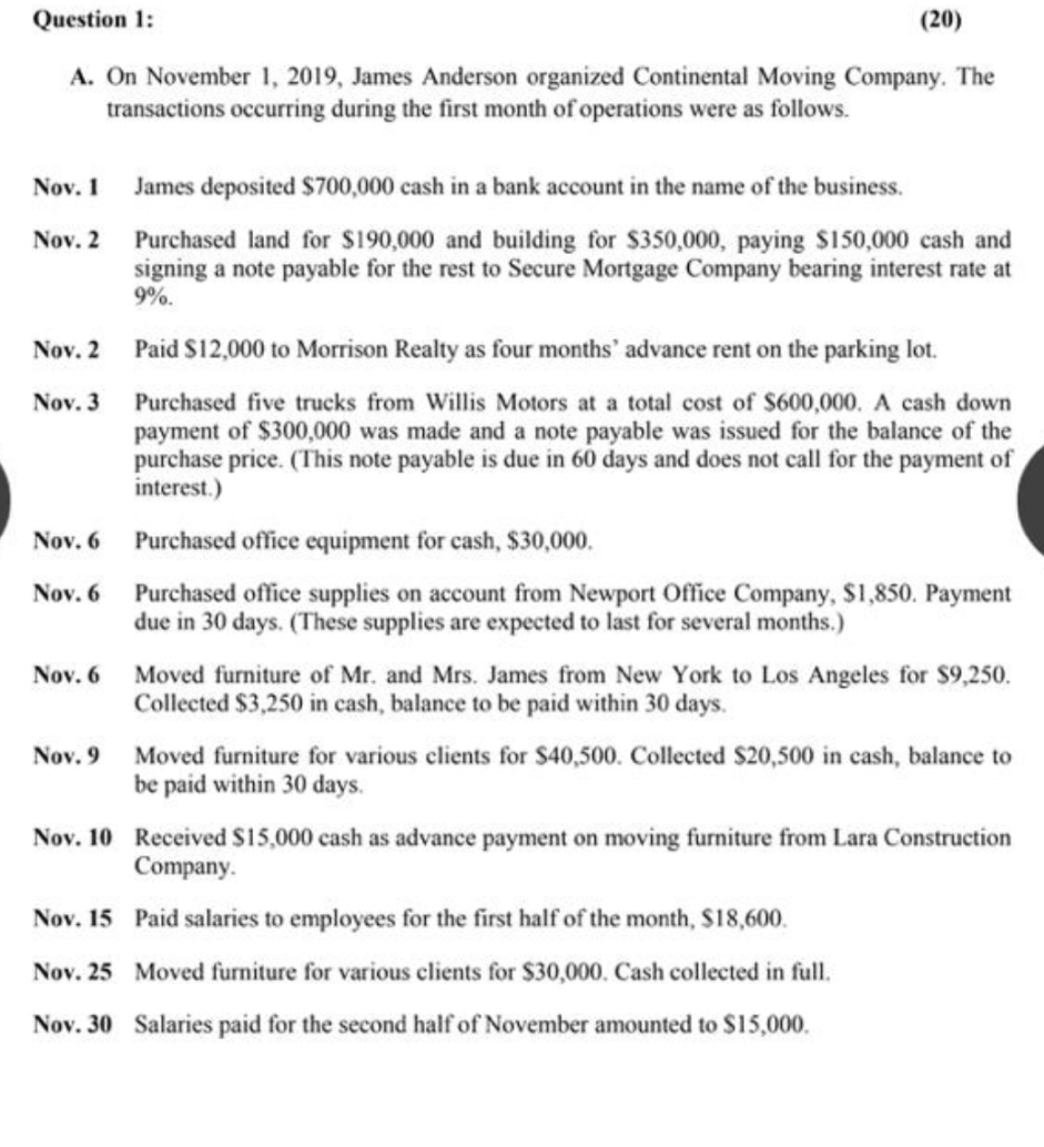 2019, James Anderson organized Continental Moving Company. The transactions occurring during the
