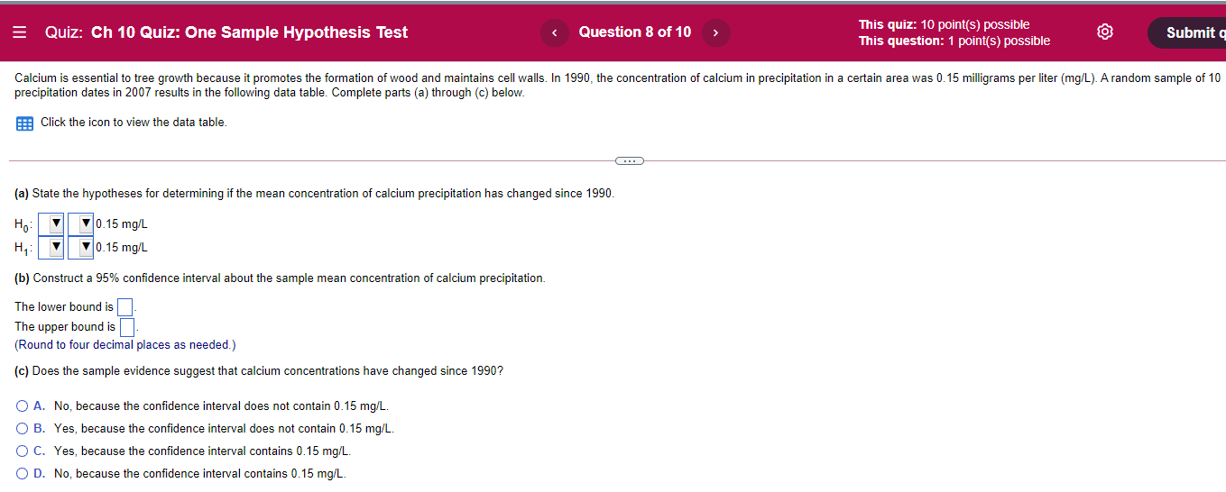 = Quiz: Ch 10 Quiz: One Sample Hypothesis Test Question 8