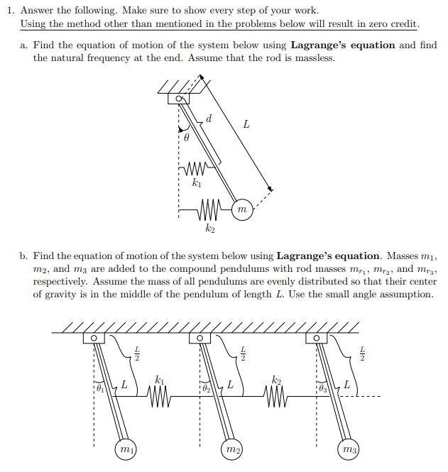 your work. Using the method other than mentioned in the problems below