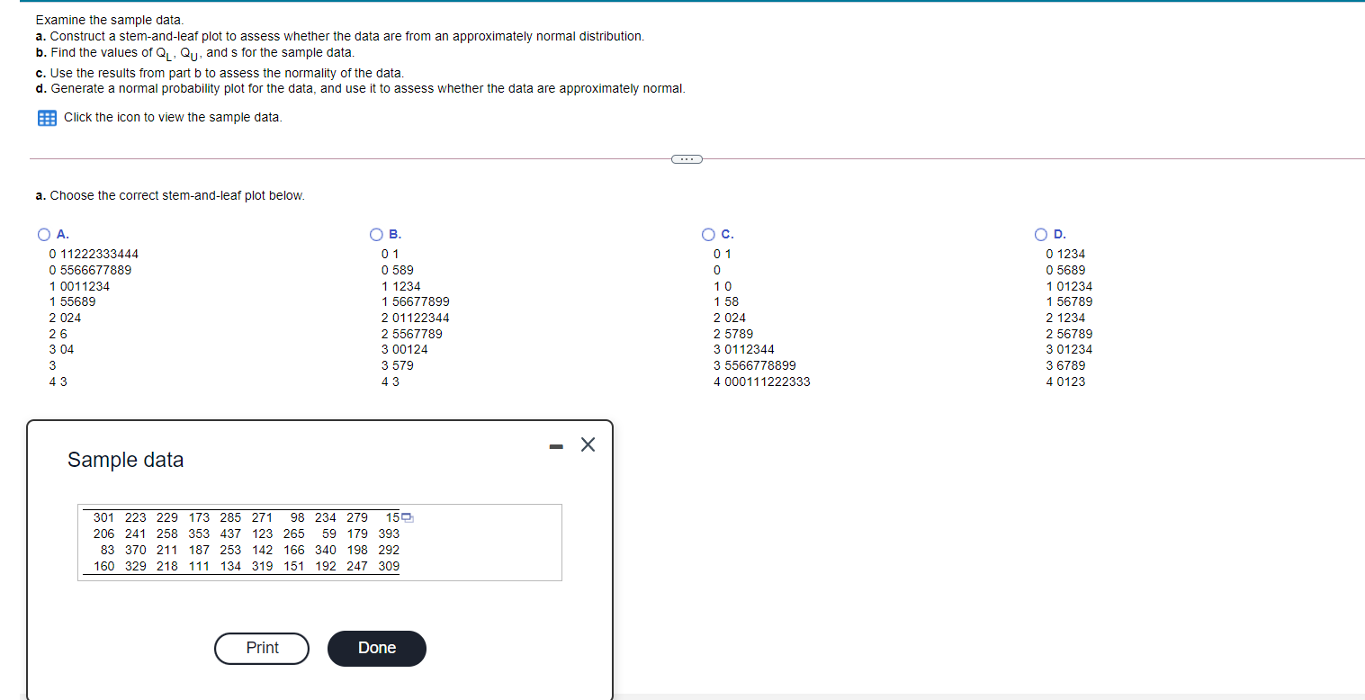  Examine the sample data. a. Construct a stem-and-leaf plot to assess