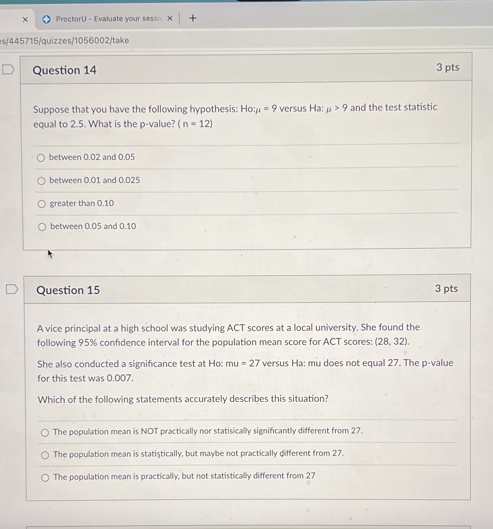 sessic x + s/445715/quizzes/1056002/take D Question 14 3 pts Suppose that you