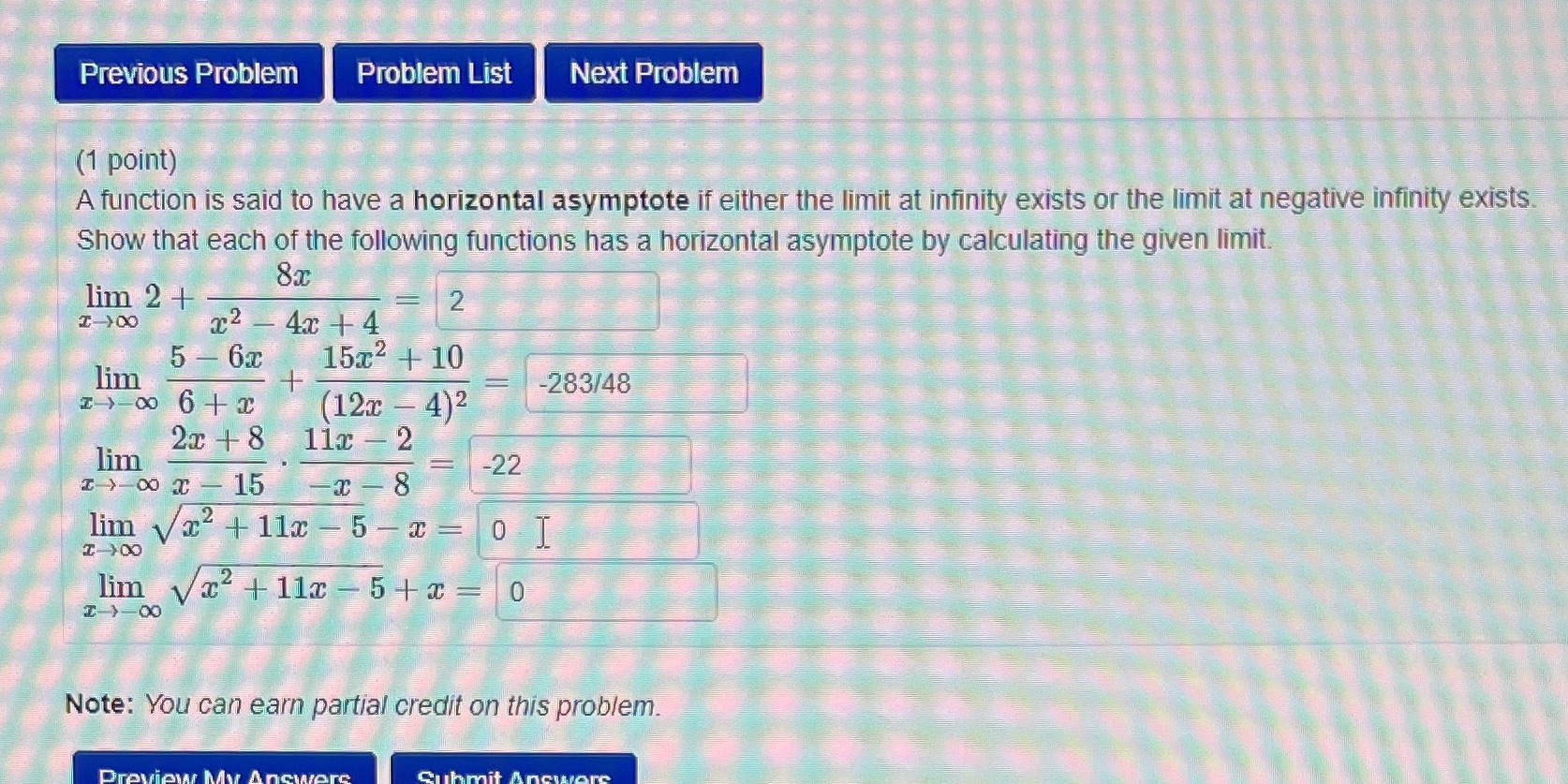  Previous Problem Problem List Next Problem (1 point) A function is