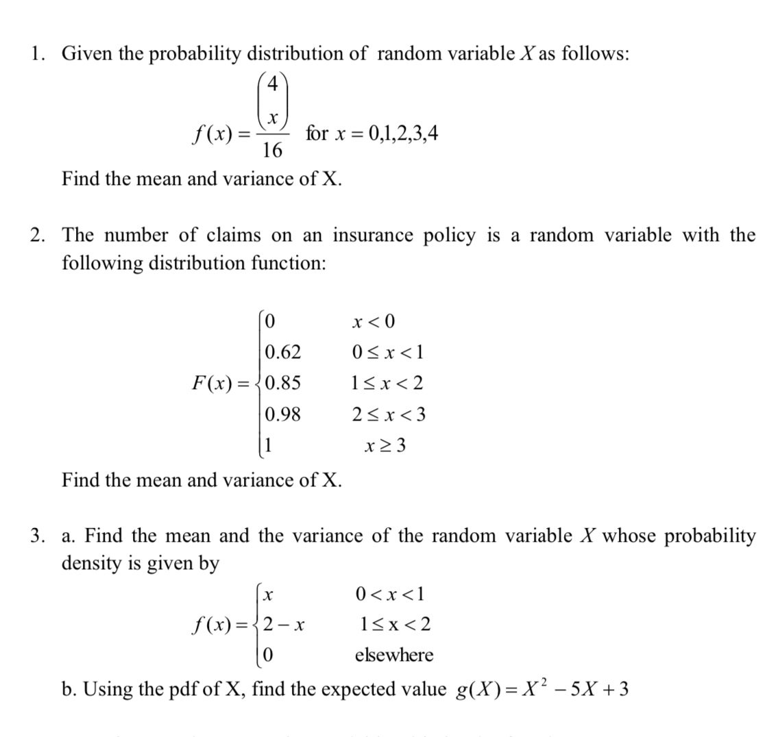 1. Given the probability distribution of random variable X as follows: