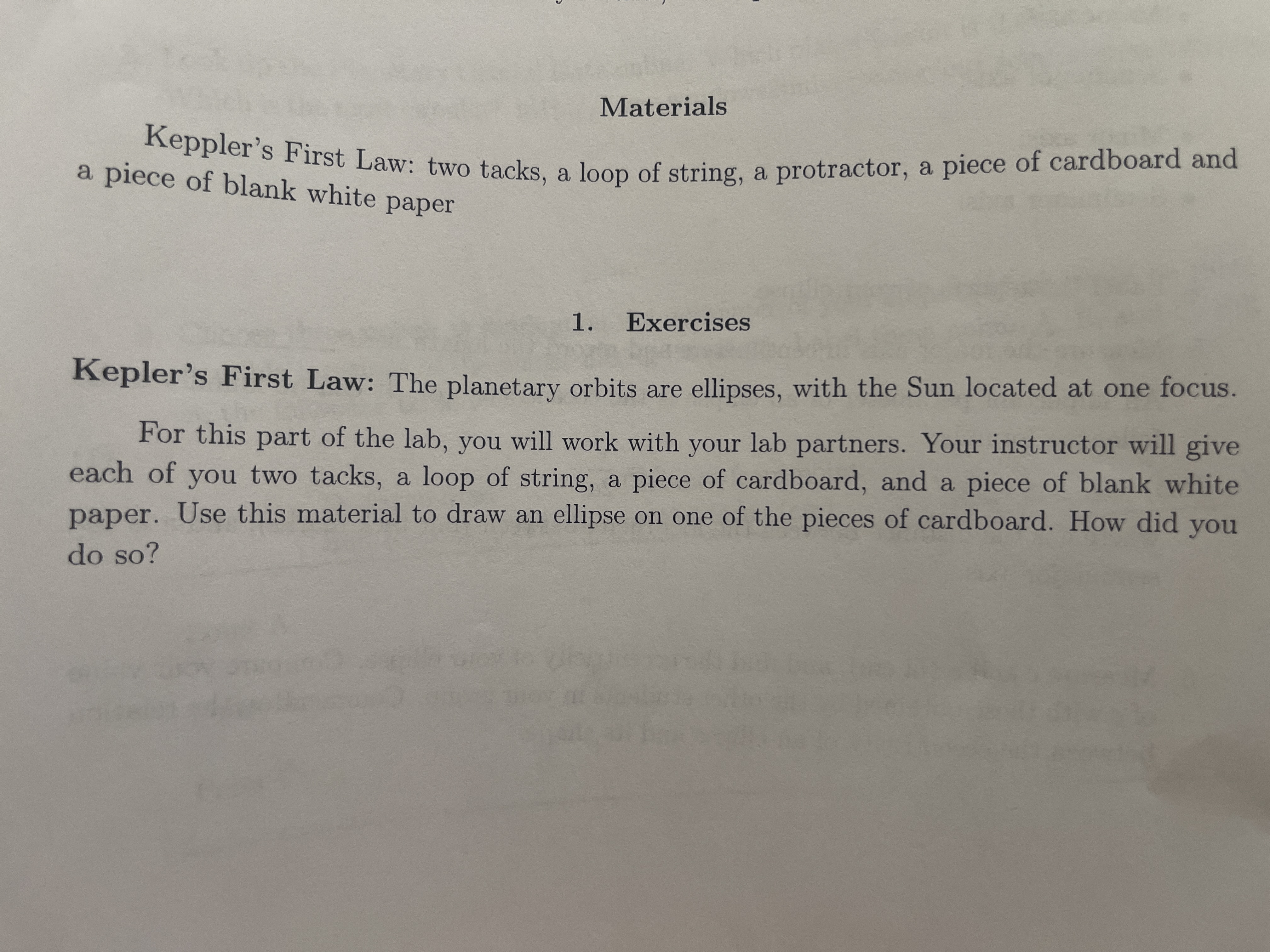 Materials Keppler's First Law: two tacks, a loop of string, a
