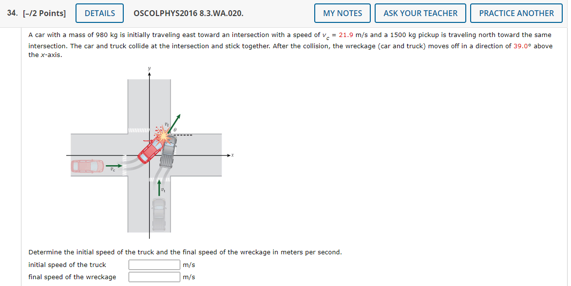 traveling east toward an intersection with a speed of v = 21.9