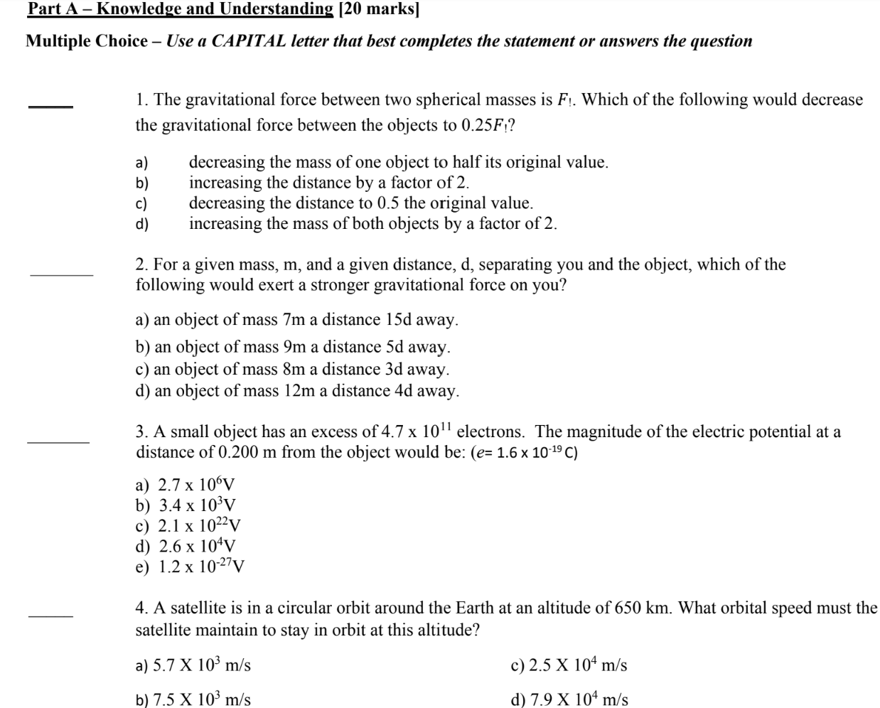  Part A Knowledge and Understanding [20 marks] Multiple Choice , Use
