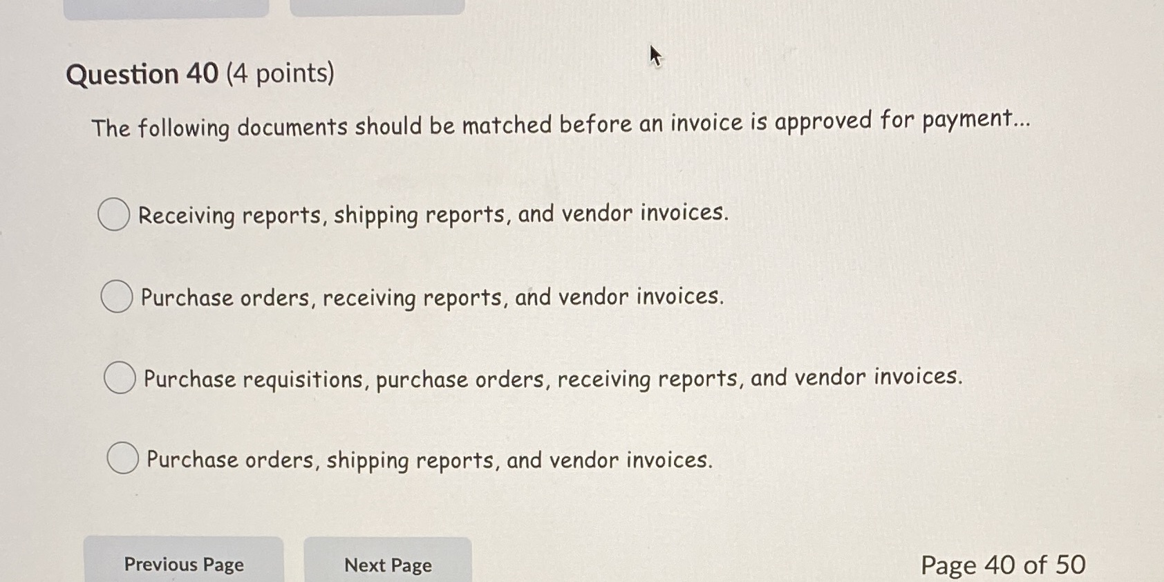  Question 40 (4 points) The following documents should be matched before