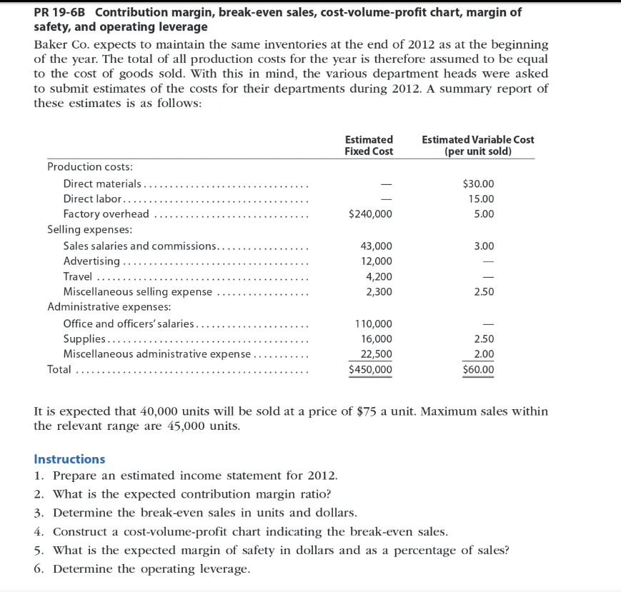 Need help with this question: PR 1963 Contribution margin.r break-even sales, cost-volume-prot