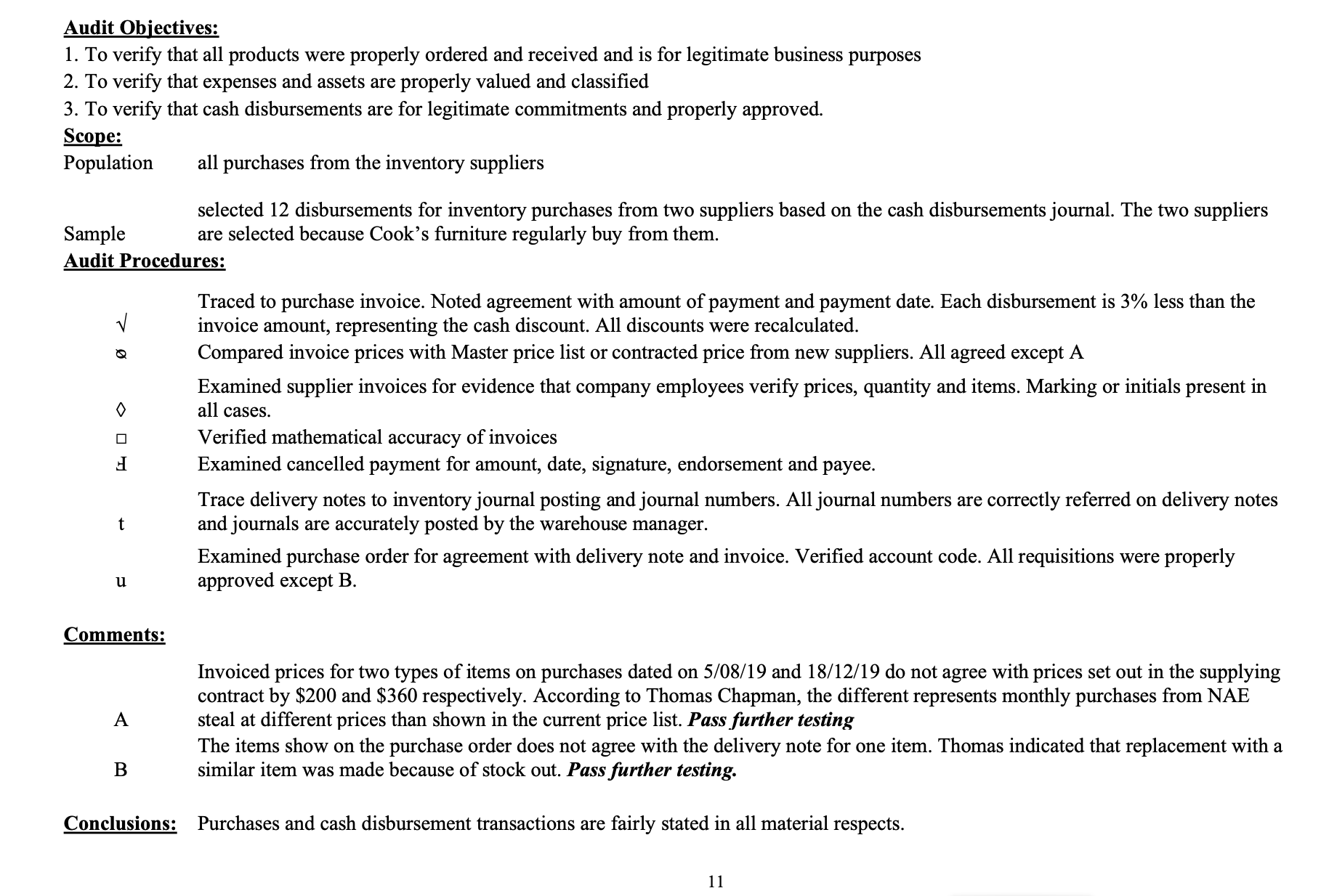 end of the nancial year, Jane Owen performed transaction tests of the