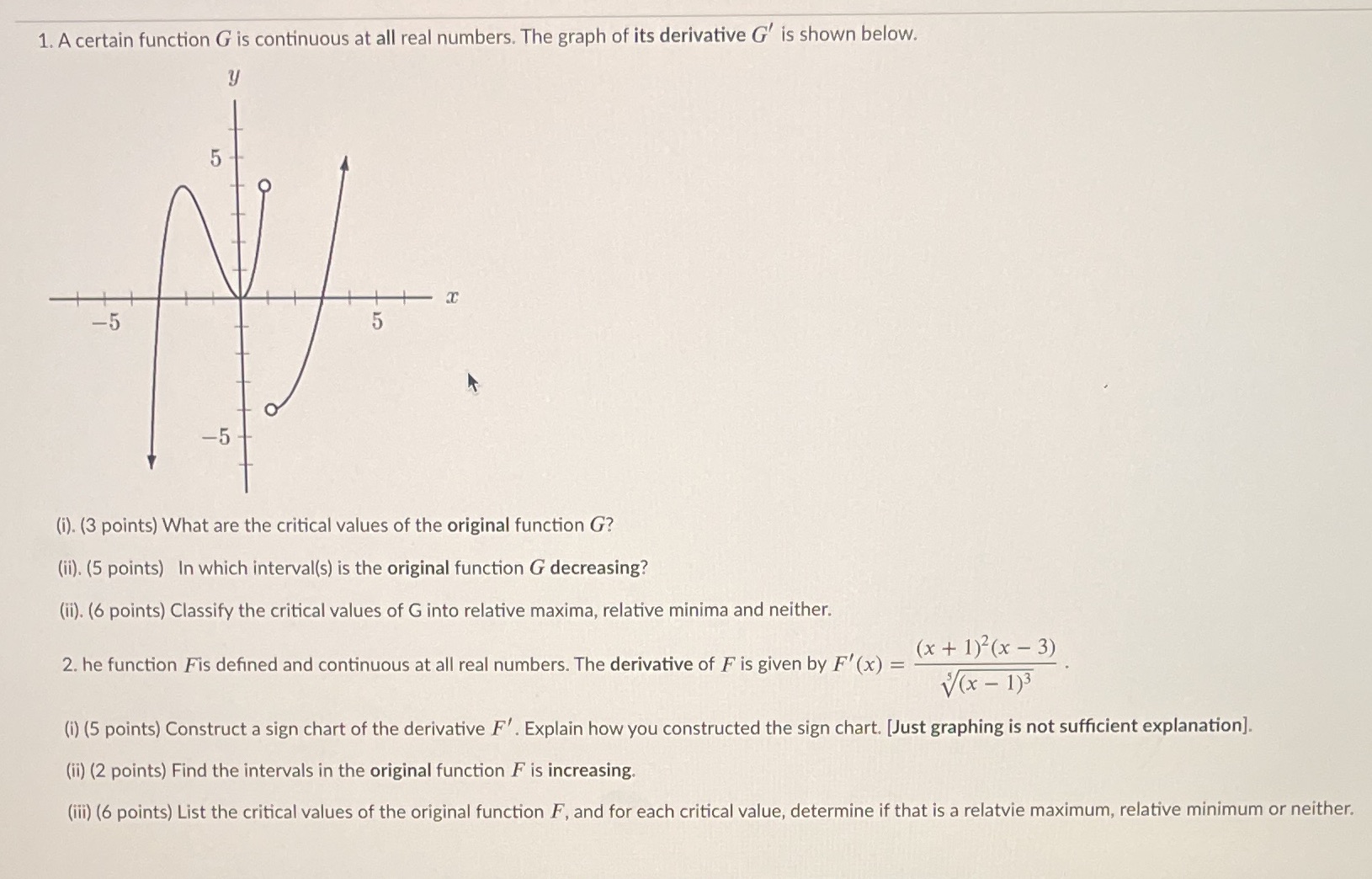  1. A certain function G is continuous at all real numbers.