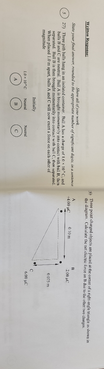 a right-angle triangle as shown in Written Response: the diagram, Calculate the