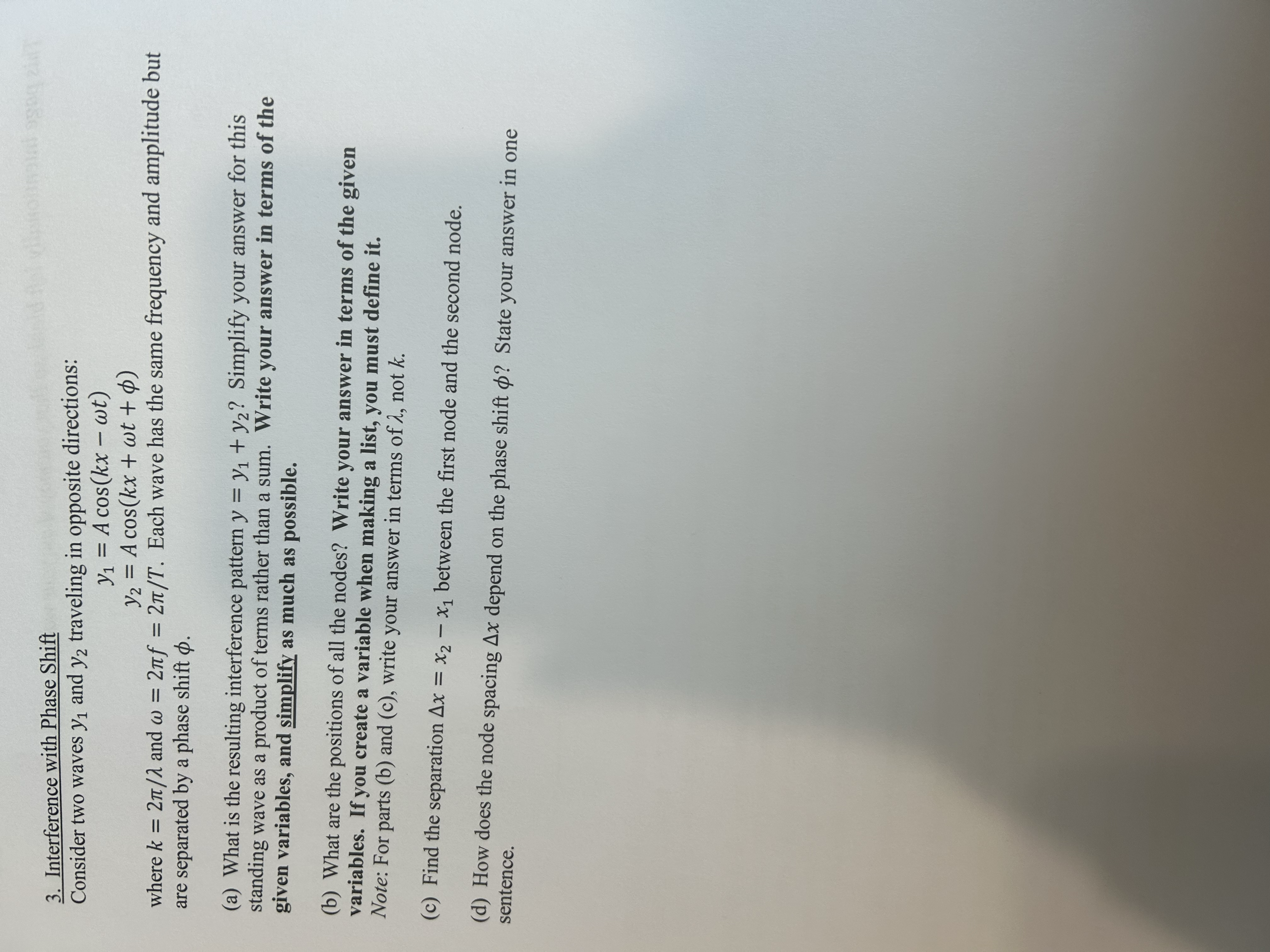 traveling in opposite directions: V1 = A cos(kx - wt) 12 =