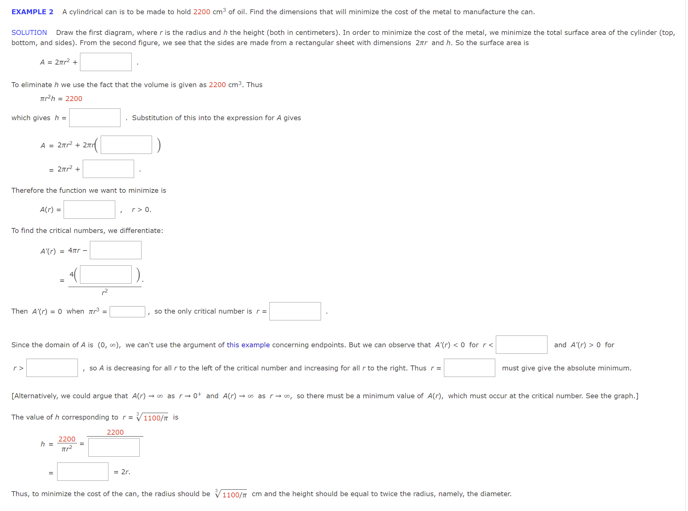 EXAMPLE 2 A cylindrical can is to be made to hold