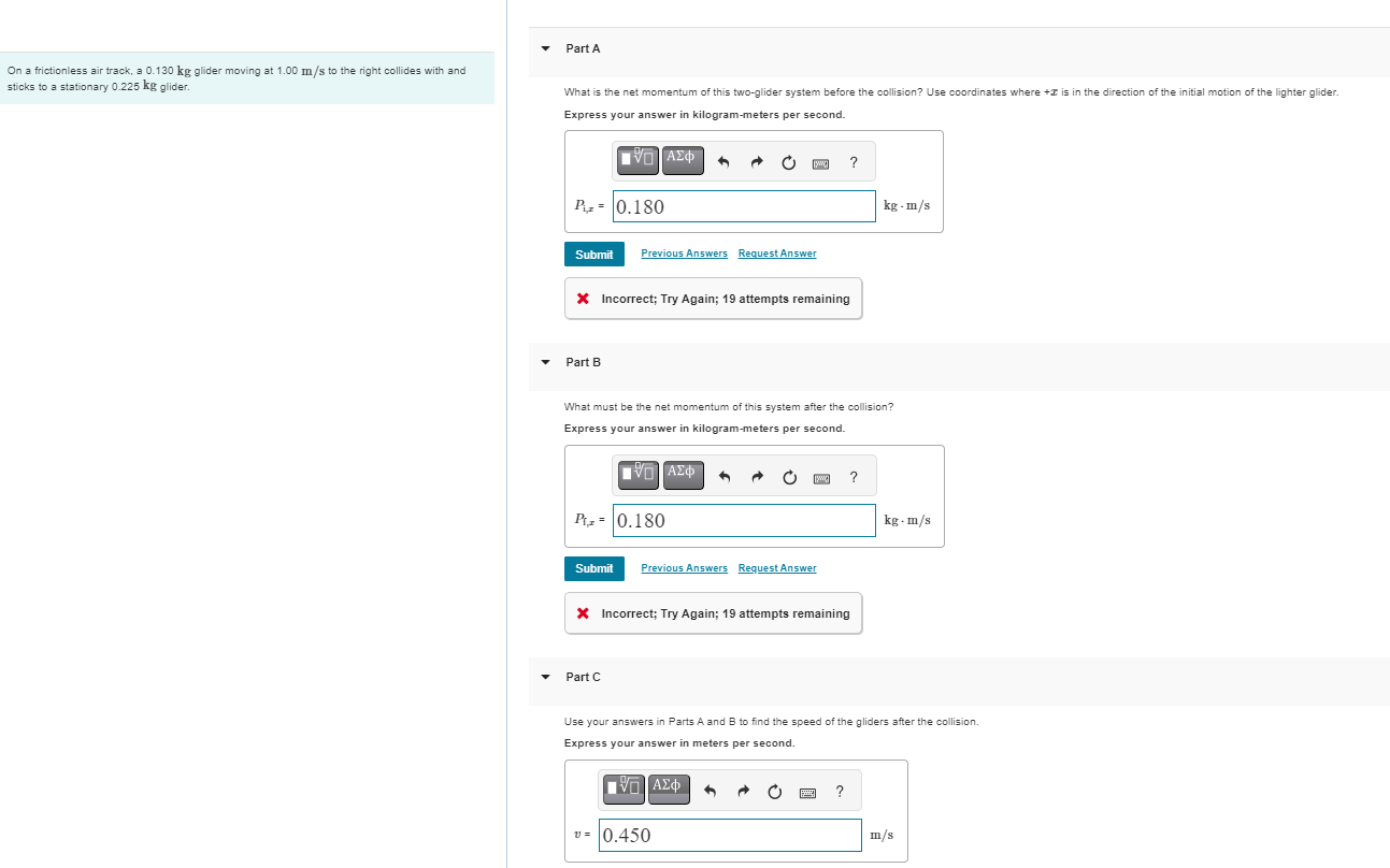 of a collision 0 ? Px = -2.60 kg . m/s Submit