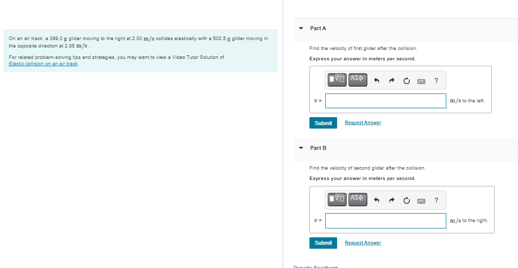 Previous Answers Request Answer * Incorrect; Try Again; 19 attempts remaining Part