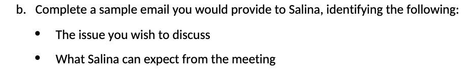 b. Complete a sample email you would provide to Salina, identifying