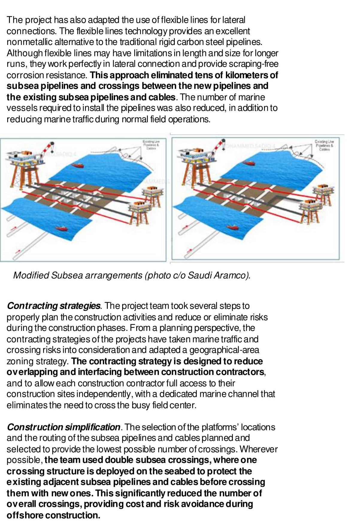 one of the most complex challenges ever taken by Saudi Aramco in
