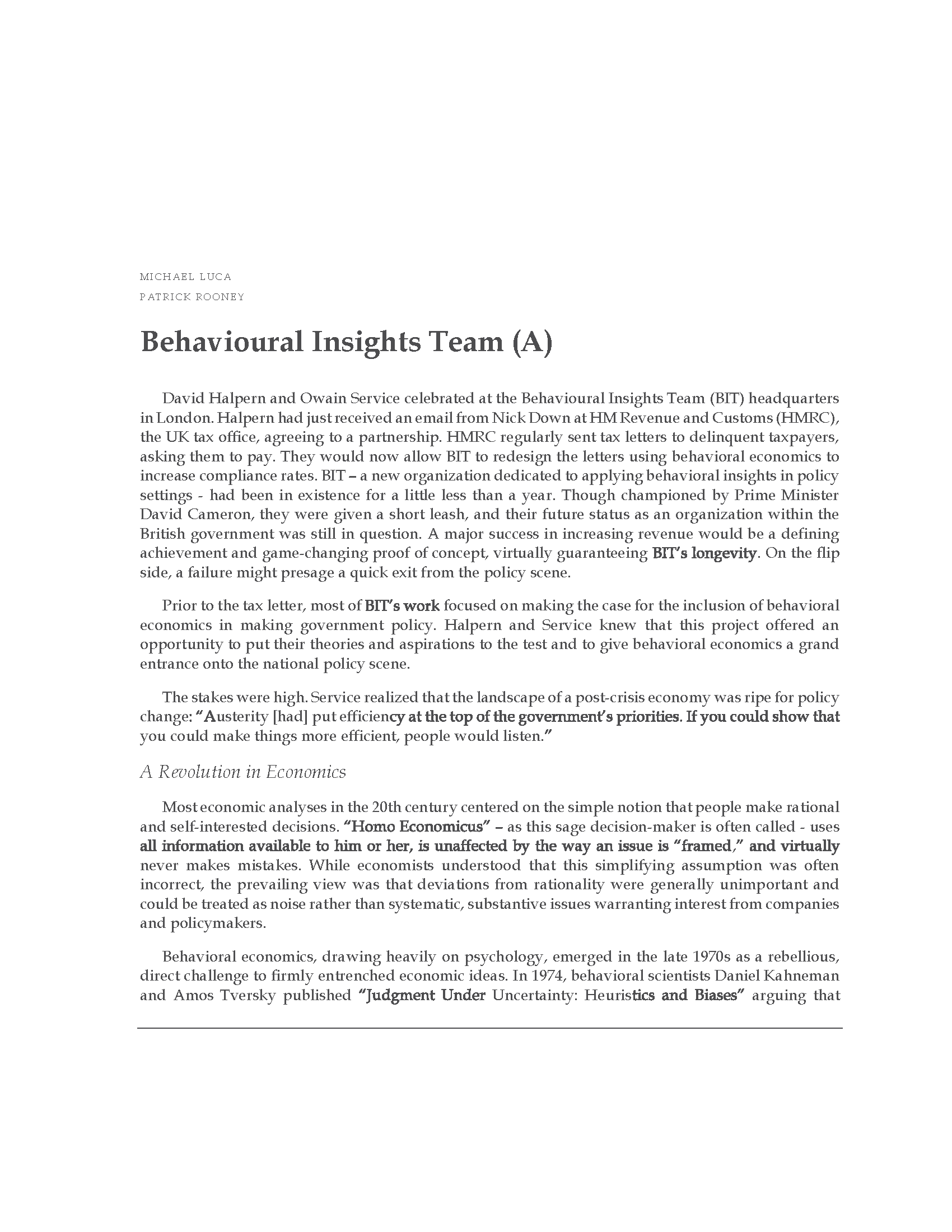 effective? What alternatives did you consider?Question 2How should HMRC evaluate the success