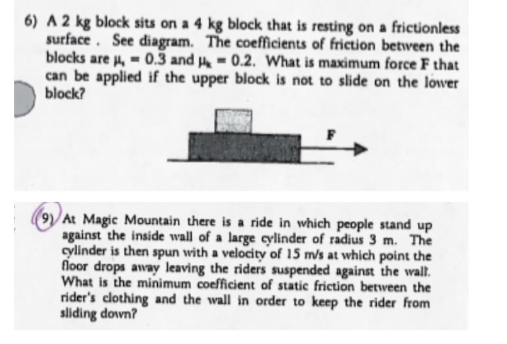 Can this be solved step by step with explanation please Answers 6)17.6N7)0.131
