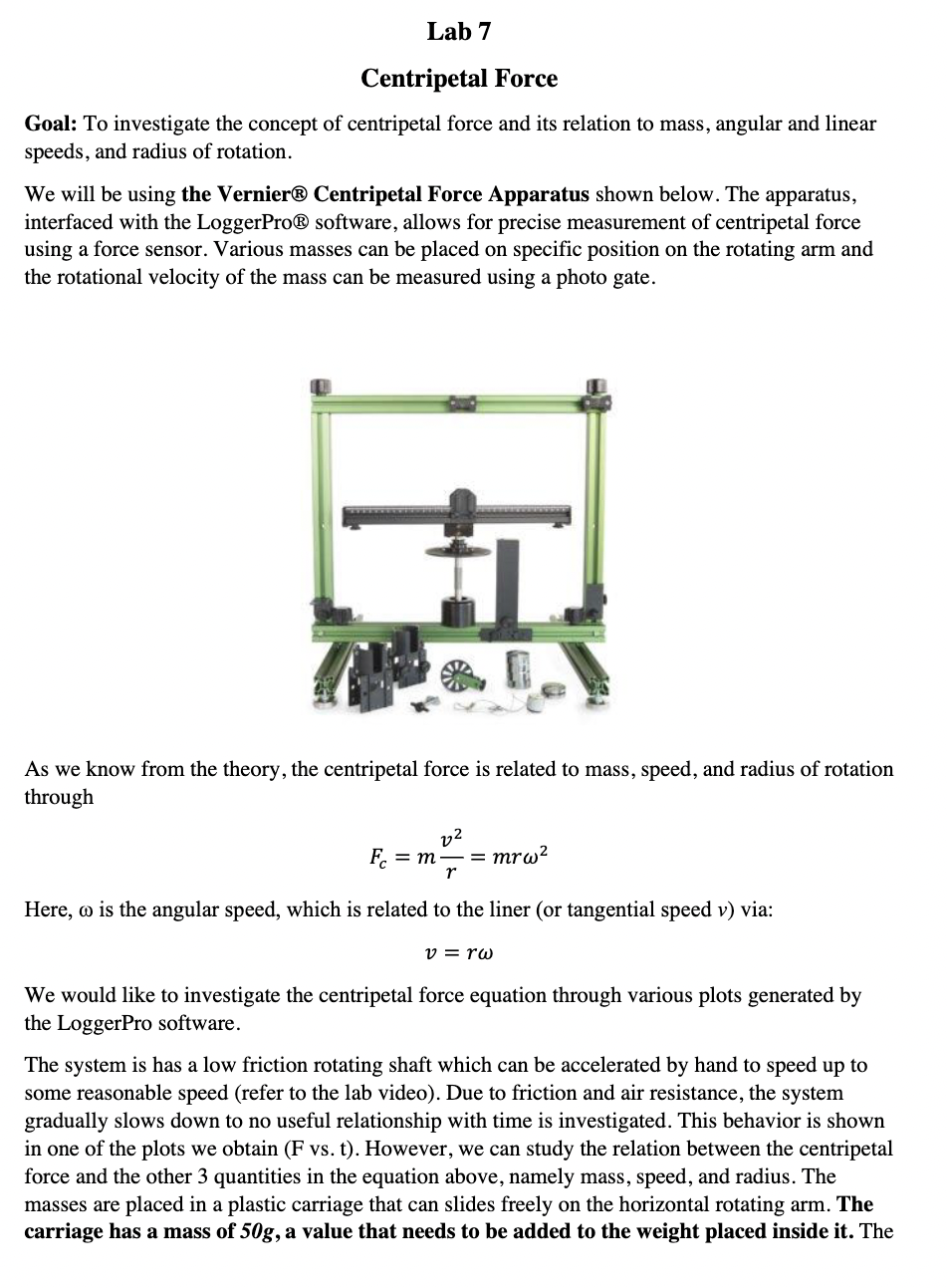 an overall conclusion of the Centripetal Force experiment. (RESULTS/CONCLUSION).LASTLY, PLEASE ANSWER THE