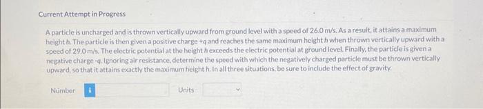 vertically upward from ground level with a speed of 26.0 m/s. As