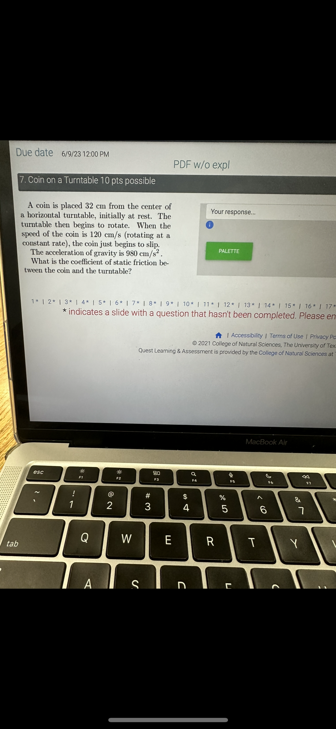 ANSWER QUESTIONS BELOWTo answer:First: Draw free-body-diagramSecond: Write out equations from Free-body-diagramThird:
