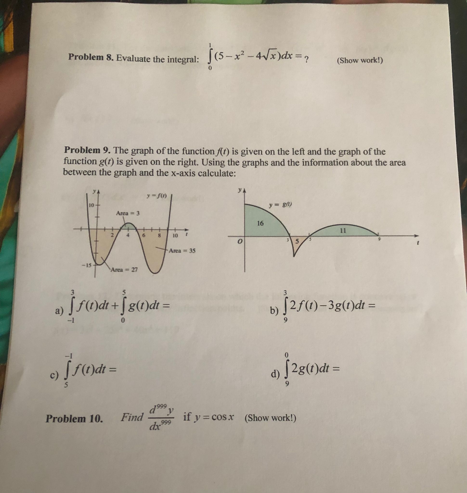 left and the graph of the function g(t) is given on the