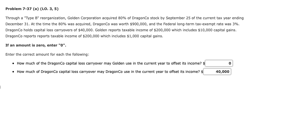 need help veifying Problem 7-37 (a) (Lo. 3, 5) Through a "Type