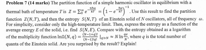  Problem 7 (14 marks) The partition function of a simple harmonic