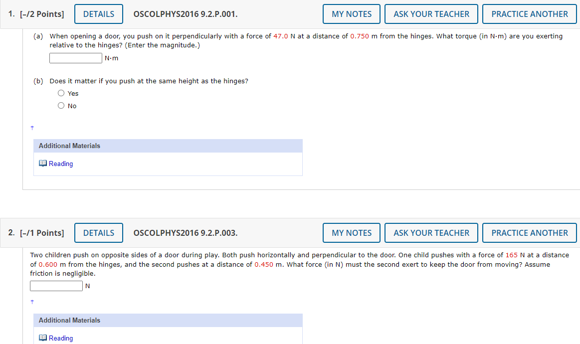  1. [-/2 Points] DETAILS OSCOLPHYS2016 9.2.P.001. MY NOTES ASK YOUR TEACHER