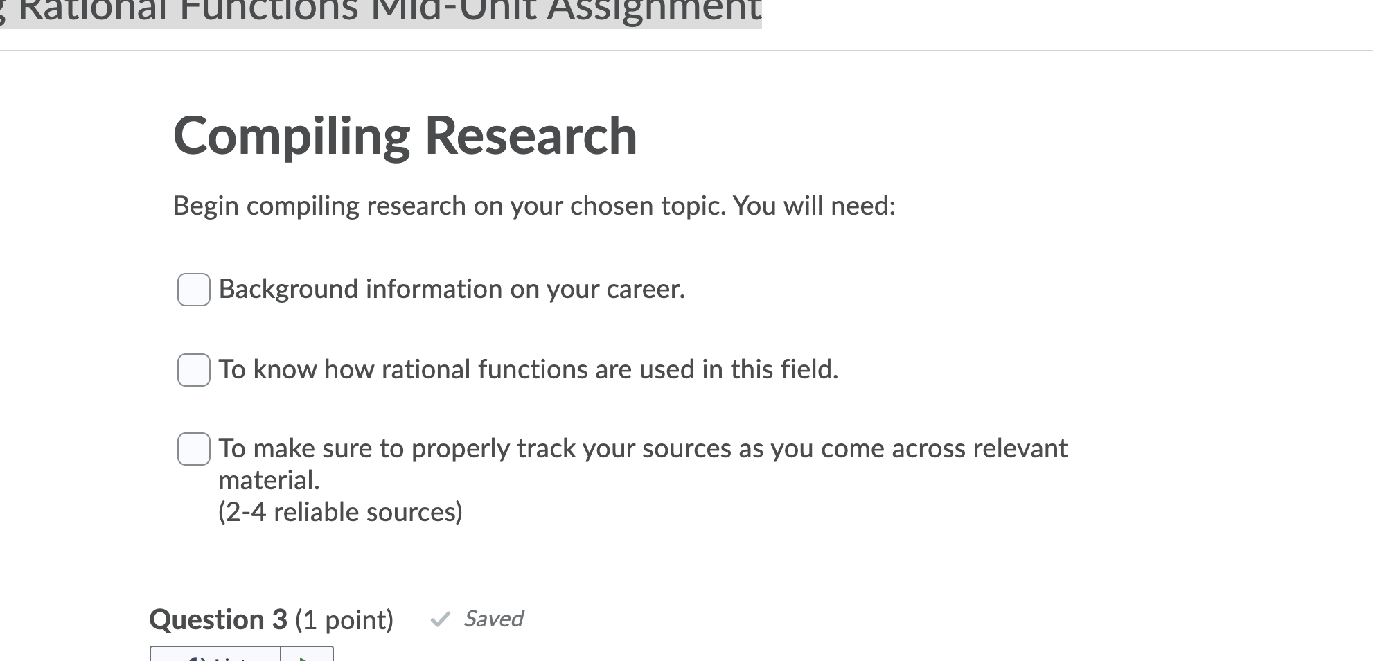 properly track your sources as you come across relevant material. (2-4 reliable