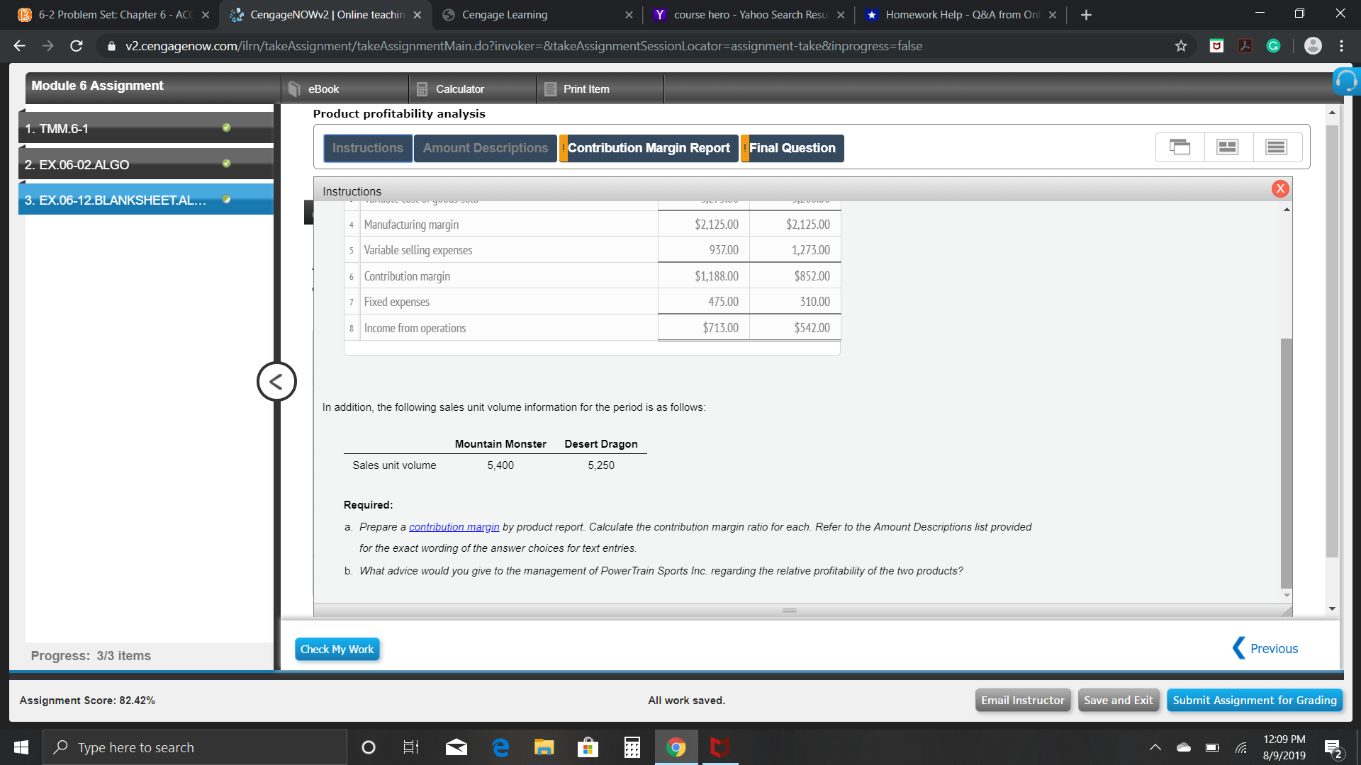  I need help making the contribution margin report. thanks B) 6-2