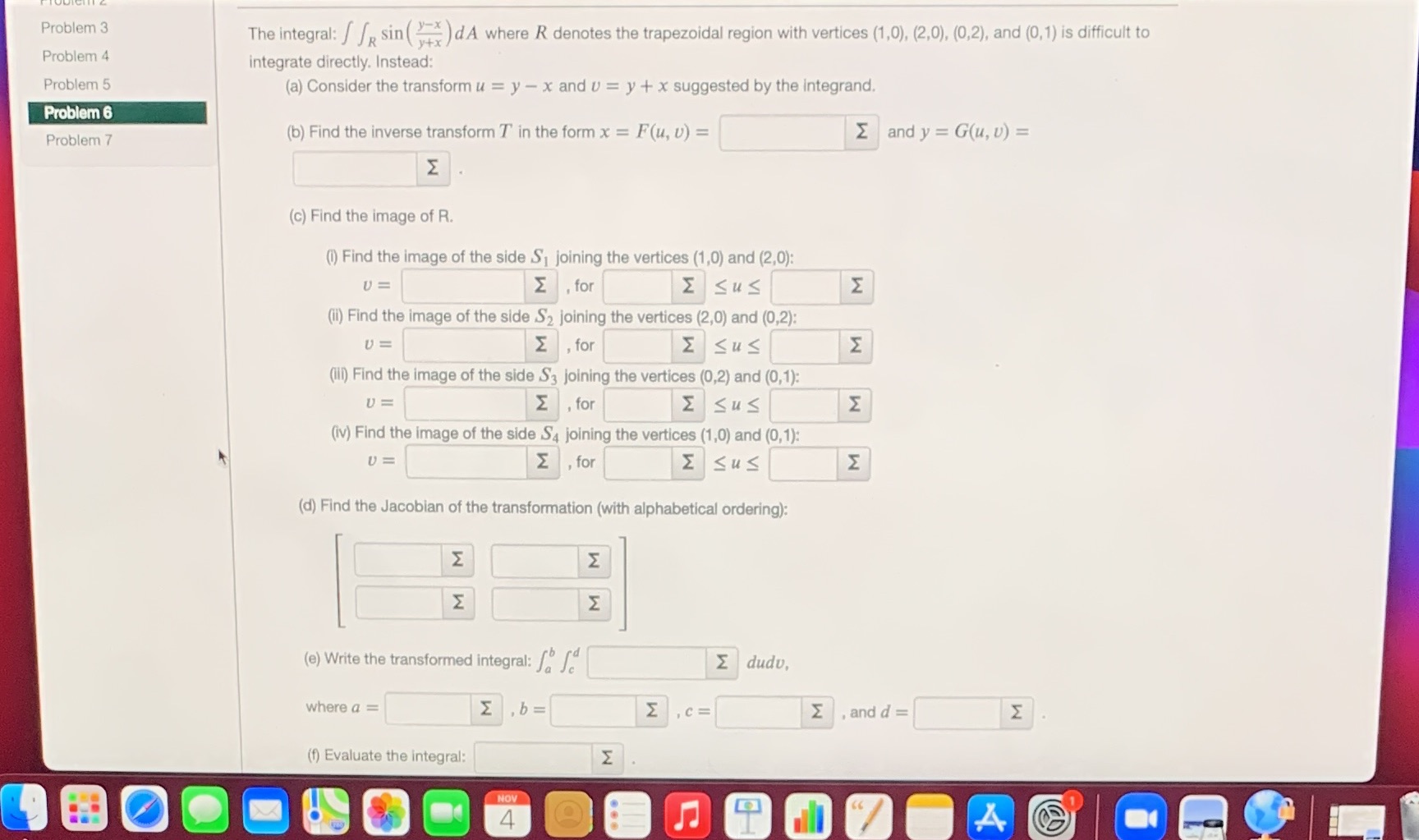 Problem 3 The integral: / / sin (x ) d A