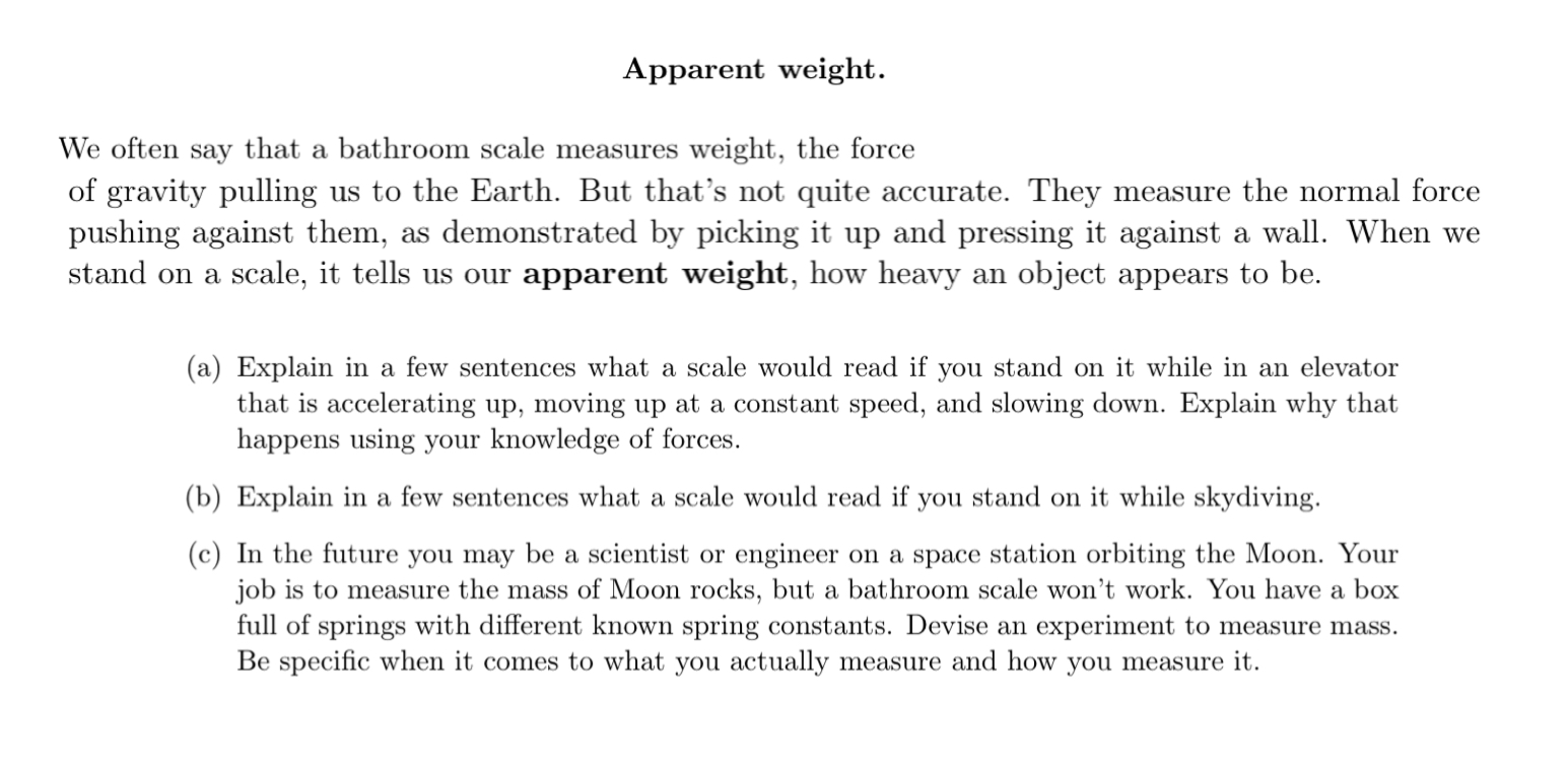 Please explain each response to each prompt using physics terms/ideas/formulas/proofs. I would