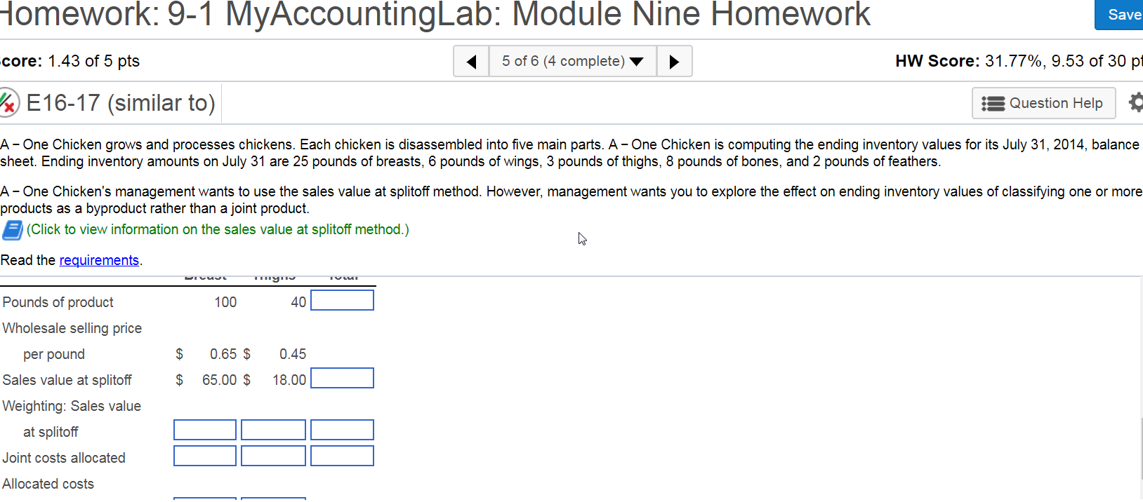 -lomework: 9-1 MyAccountingLab: Module Nine Homework core: 1.43 of 5 pts {