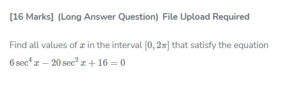  [16 Marks] (Long Answer Question) File Upload Required Find all values