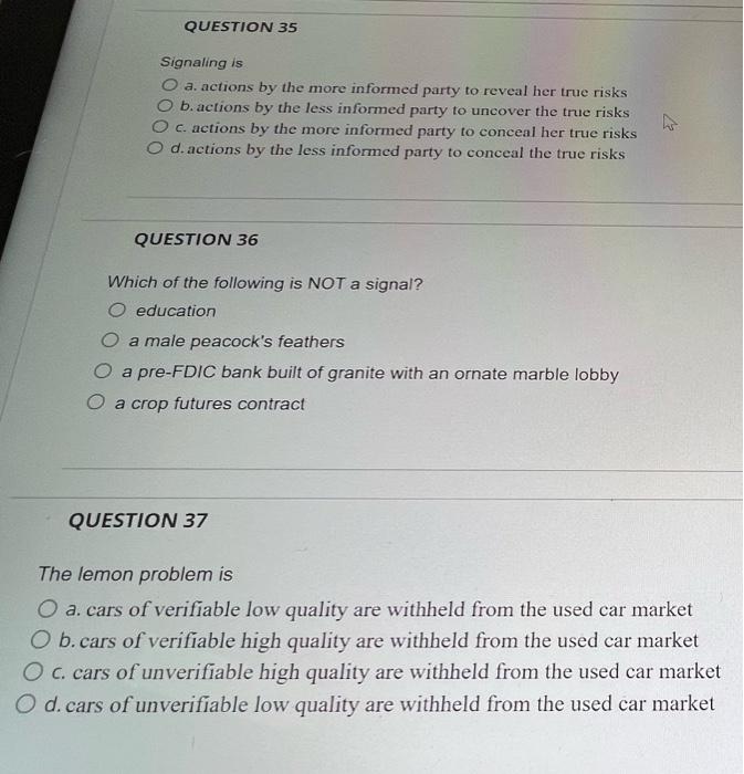 above O d. None of the above QUESTION 34 Screening is O