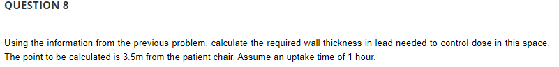 PET uptake room as pictured here. Assume that 8 patients per day