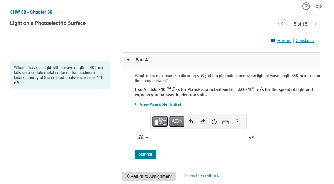 Help 08 - Chapter 38 Light on a Photoelectric Surface When ultraviolet