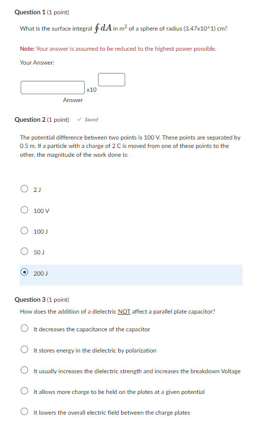  Question 1 (1 point) What is the surface integral f d.A