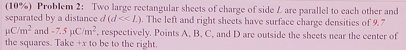 a distance 0.1d from the left sheet. Find the value of the