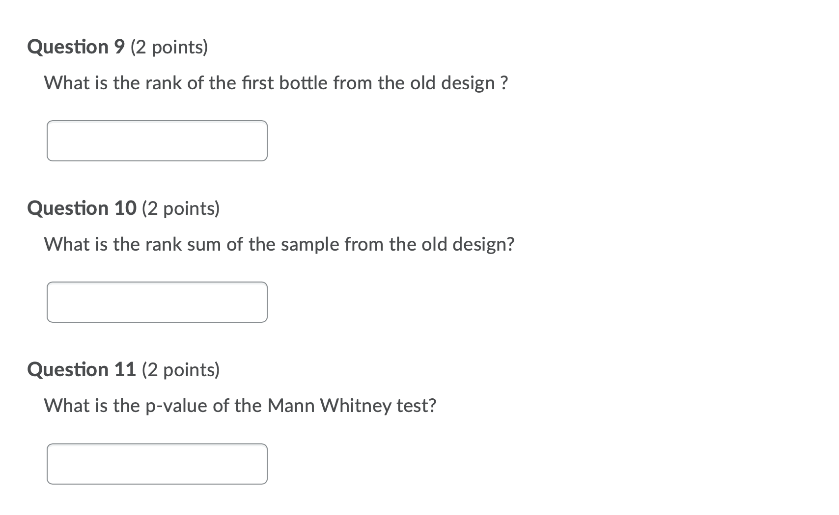 be conducted to test whether the distributions of the bursting strength of