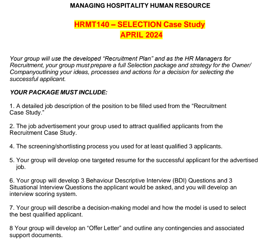 MANAGING HOSPITALITY HUMAN RESOURCE HRMT140 - SELECTION Case Study APRIL 2024
