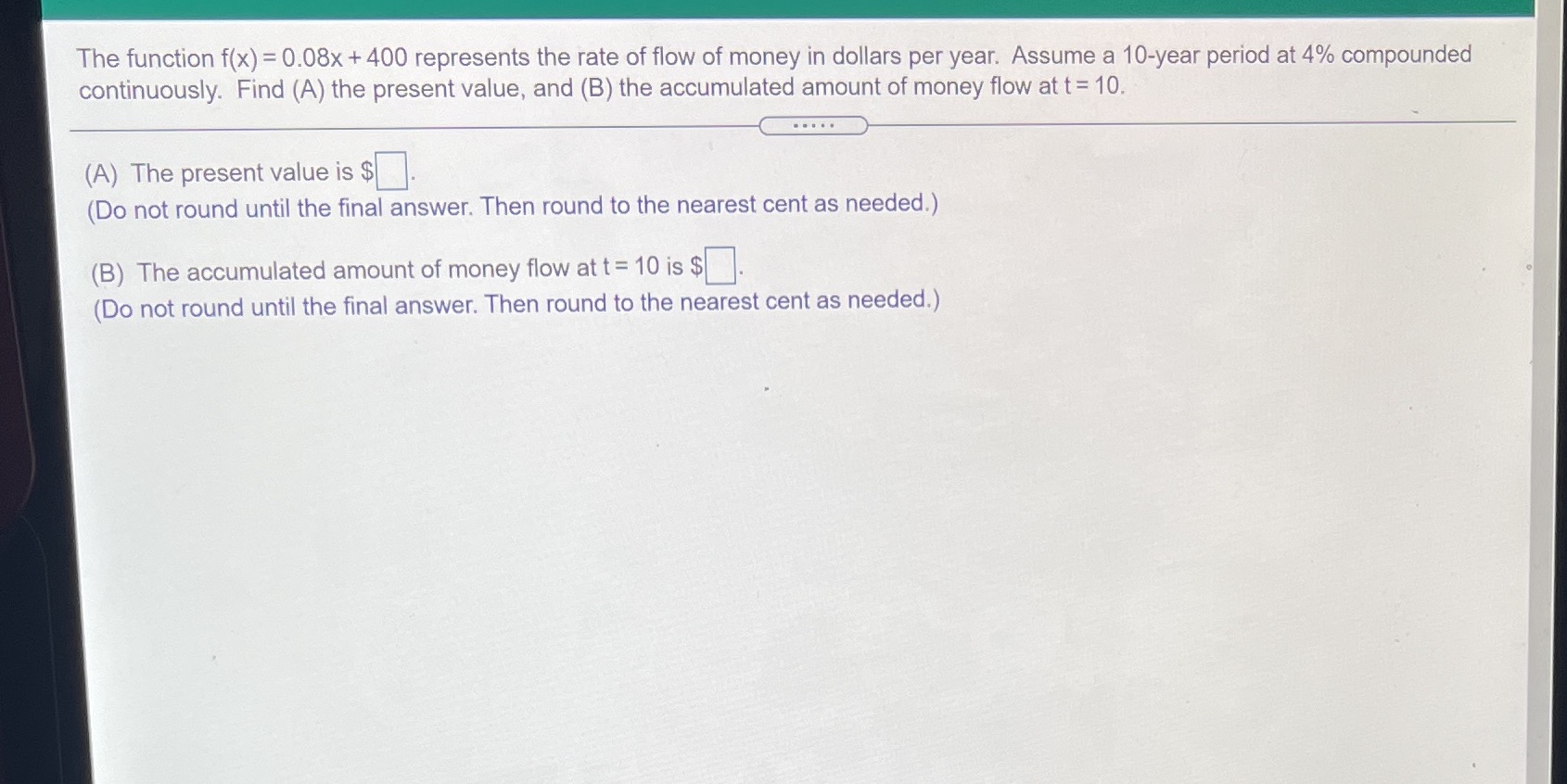  The function f(x) = 0.08x + 400 represents the rate of