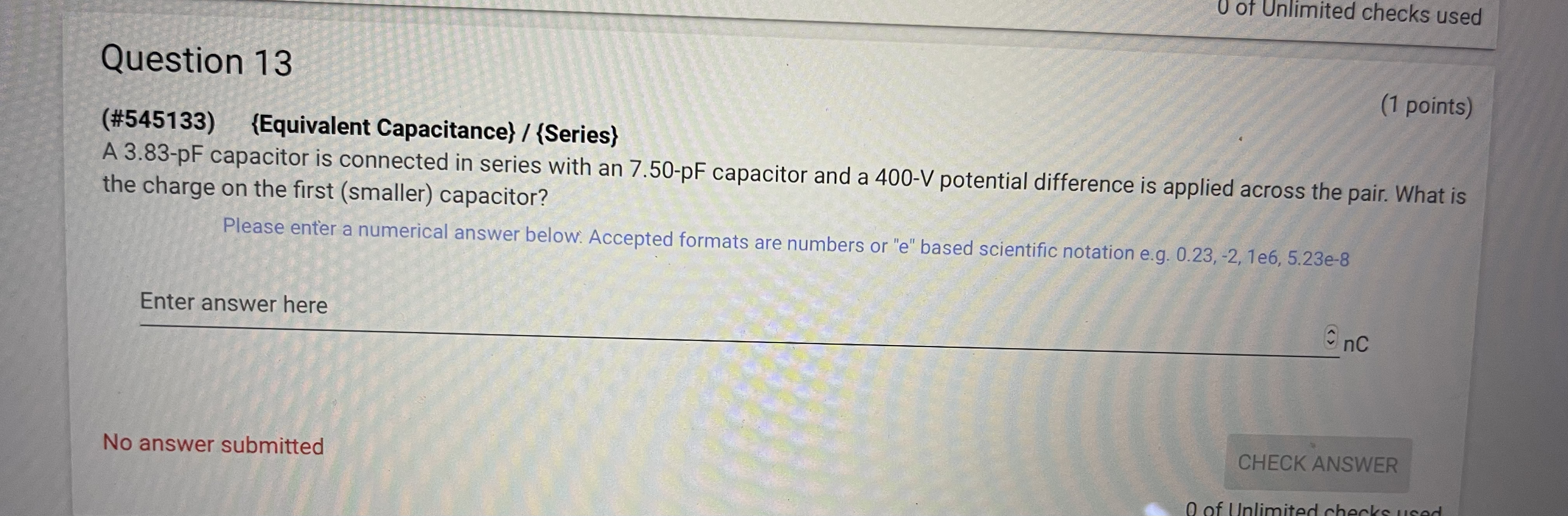  0 of Unlimited checks used Question 13 (1 points) (#545133) {Equivalent